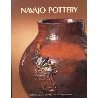 Navajo Pottery (Plateau Volume 58 /Number 2): David et. al Brugge: Books