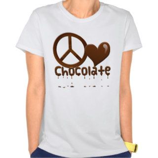 Peace Love Chocolate T Shirts