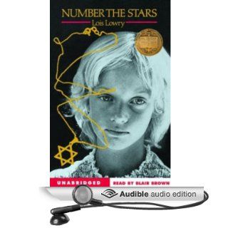 Number the Stars (Audible Audio Edition): Lois Lowry, Blair Brown: Books