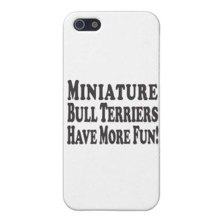 Miniature Bull Terriers Have More Fun iPhone 5 Cover