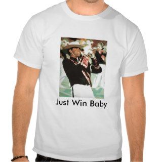 DCI 1988 Just Win Baby Shirt