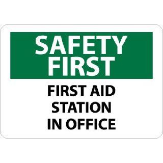 NMC SF162AB OSHA Sign, Legend "SAFETY FIRST   FIRST AID STATION IN OFFICE", 14" Length x 10" Height, Aluminum, Black/Green on White: Industrial Warning Signs: Industrial & Scientific