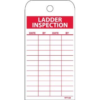 NMC RPT168 Accident Prevention Tag, "LADDER INSPECTION", 3" Width x 6" Height, Unrippable Vinyl, Red on White (Pack of 25): Lockout Tagout Locks And Tags: Industrial & Scientific