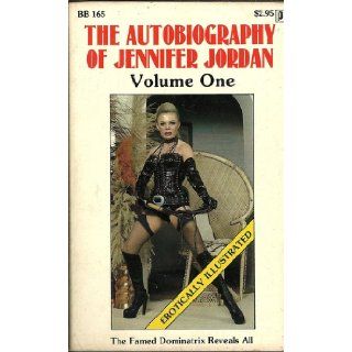 The Autobiography of Jennifer Jordan (Bizarre Books, 165): Jennifer Jordan: Books