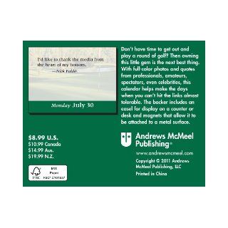 Golf Quips: 2012 Mini Day to Day Calendar: LLC Andrews McMeel Publishing, Tamara Haus: 9781449404130: Books