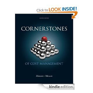 Cornerstones of Cost Management eBook: Don R. Hansen, Maryanne M. Mowen: Kindle Store