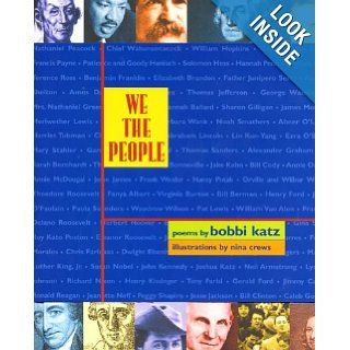 We the People: Poems: Bobbi Katz, Nina Crews: 9780688165314: Books