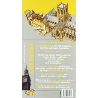 Gran Bretana / Great Britain (Guia Total / Total Guide) (Spanish Edition) Luis Bartolome, Ana Maria Lopez 9788497765572 Books