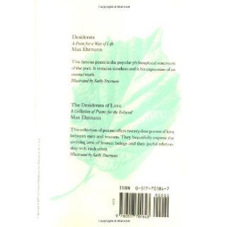 The Desiderata of Happiness: A Collection of Philosophical Poems: Max Ehrmann, Sally Sturman: 9780517701843: Books