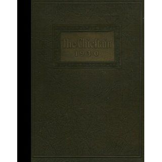 (Reprint) 1930 Yearbook: Capitol Hill High School, Oklahoma City, Oklahoma: Capitol Hill High School 1930 Yearbook Staff: Books