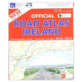Official Road Atlas Ireland 2012 2013 by Ordnance Survey Ireland (7/1/2011): Ordnance Survey Ireland: Books