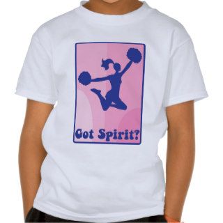 Got Spirit? T Shirts
