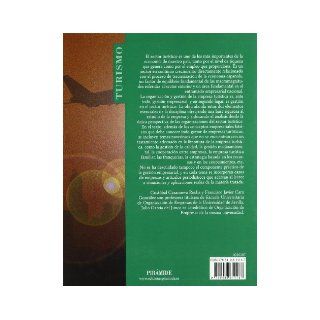 Organizacion Y Gestion De Empresas Turisticas / Organization and Managment of Touristic Business (Economia Y Empresa / Economy and Business) (Spanish Edition): Cristobal Casanueva Rocha, Julio Garcia Del Junco: 9788436814187: Books