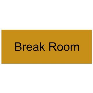 Break Room Black on Gold Engraved Sign EGRE 266 BLKonGLD Wayfinding : Business And Store Signs : Office Products