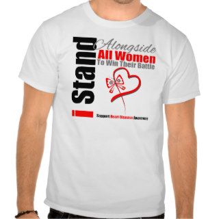 I Stand Alongside All Women Heart Disease T shirts