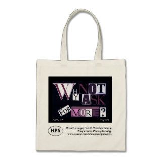 'Why Not Ask For More?' Purple Collage Tote Bags