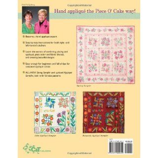 The New Applique Sampler: Learn to Applique the Piece O' Cake Way: Becky Goldsmith, Linda Jenkins: 9781571202659: Books