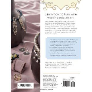 The Art of Wire Creative Techniques for Designer Jewelry J. Marsha Michler 0499991606733 Books