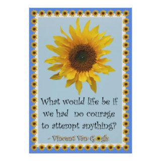 Vincent van Gogh Sunflower Quote Poster