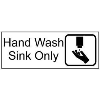 Hand Wash Sink Only Engraved Sign EGRE 367 SYM BLKonWHT Hand Washing : Business And Store Signs : Office Products