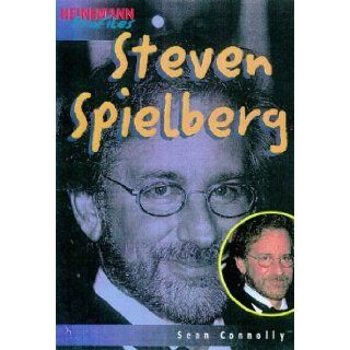 Steven Spielberg (Heinemann Profiles): Sean Connolly: 9780431086163: Books