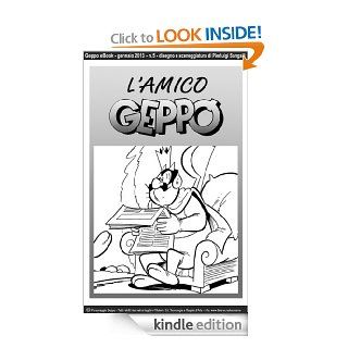 GEPPO eBook NUMERO 5 EDIZIONE BIANCO E NERO 800x1280 (Italian Edition) eBook: Piero Luigi Sangalli, Tiziano Radice, Elisabetta Sangalli: Kindle Store