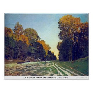 The road Chailly to Fontainebleau by Claude M Posters