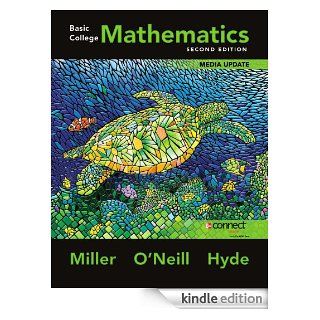 Basic College Mathematics, Media Update, 2nd edition eBook: Molly O'Neill, Julie Miller, Nancy Hyde: Kindle Store