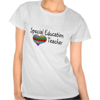 Special Education Teacher T Shirt
