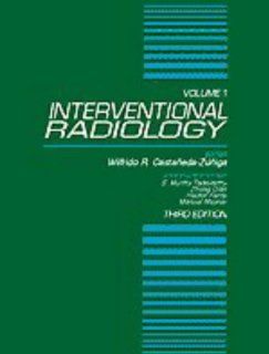 Interventional Radiology (Two Volume Set) (9780683014778): Wilfrido R. Castaneda Zuniga, Zhong Qian, S. Murthy Tadavarthy: Books