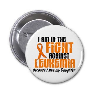 LEUKEMIA In The Fight For My Daughter 1 Pins