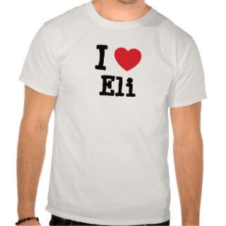 I love Eli heart custom personalized T shirts