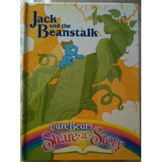 Jack and the Beanstalk: CareBears / Share a Story: David Polter, Jeffery Harter: Books