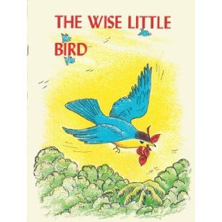 The Wise Little Bird: An Illustrated Gospel Story Booklet: Floyd McCague: Books