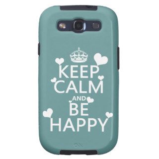 Keep Calm and Be Happy (available in all colors) Galaxy S3 Covers