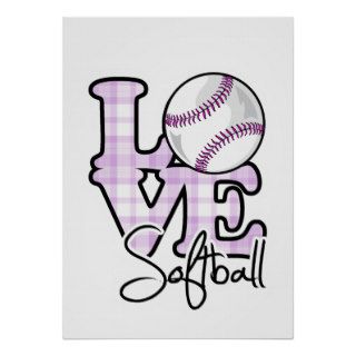 Love Softball Posters