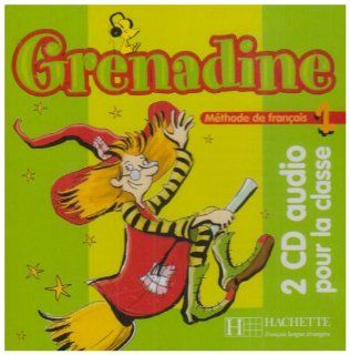 Grenadine Level 1 Class CD Set (2) (French Edition) (3095561991420): Marie Laure Poletti: Books