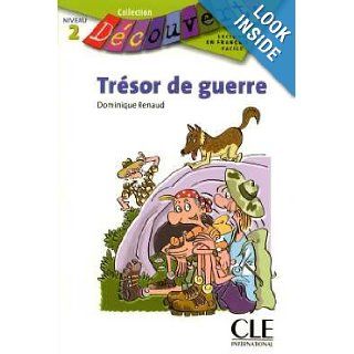 Tresor de Guerre (Level 2) (French Edition): Renaud: 9782090315332: Books