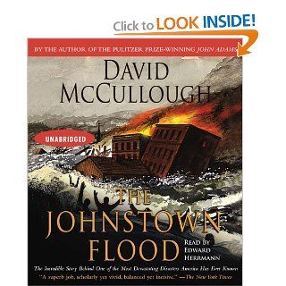 The Johnstown Flood: David McCullough, Edward Herrmann: 9780743540865: Books