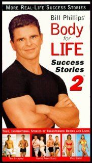Bill Phillips' Body for Life Success Stories 2: Bill Phillips, Tom Archipley, Fred Scurti, Renee Scurti, Mary Queen, Chris Whitman, Erin Lindsey, Brandon McFadden: Movies & TV