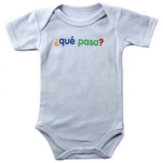 Baby Sayings Bodysuit   Que Pasa, 0 3 months Clothing