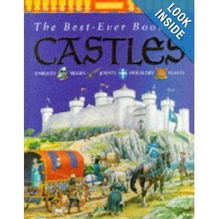 The Best Ever Book of Castles: Philip Steele: 9781856972918: Books