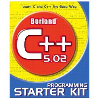 Borland C++ 5.02 Programming Starter Kit 9781575955377 Books