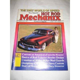 Hot Rod Mechanix V.1 #3 Dec. 1987 Custom Mercury Wider Willys Chevy Kruzer: Tex Smith Publishing: Books