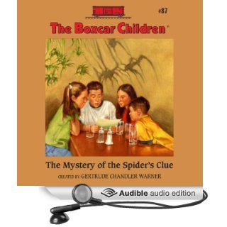 The Mystery of the Spider's Clue The Boxcar Children Mysteries, Book 87 (Audible Audio Edition) Gertrude Chandler Warner, Aimee Lilly Books