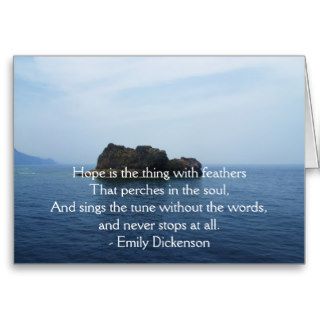 Emily Dickenson Inspirational  QUOTE for Healing Greeting Cards