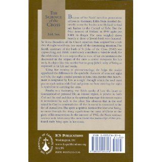 The Science of the Cross (The Collected Works of Edith Stein Vol. 6) (Stein, Edith//the Collected Works of Edith Stein): Edith Stein, Josephine Koeppel (Translator), Dr. L. Gelber, Romaeus Leuven: 9780935216318: Books