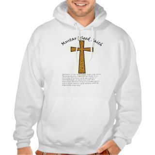 Mustard Seed Faith Matthew 1720 Hoodies