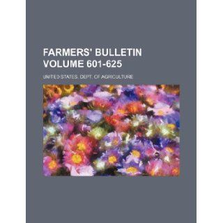 Farmers' bulletin Volume 601 625: United States. Dept. of Agriculture: 9781130308082: Books