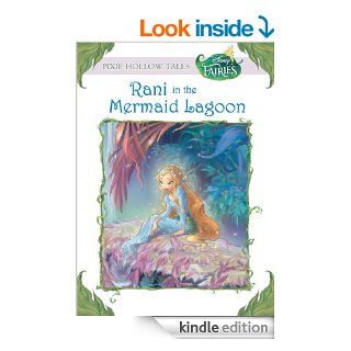 Disney Fairies Rani in the Mermaid Lagoon eBook Lisa Papademetriou Kindle Store